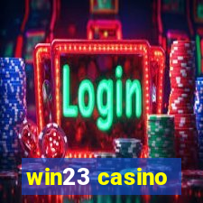 win23 casino